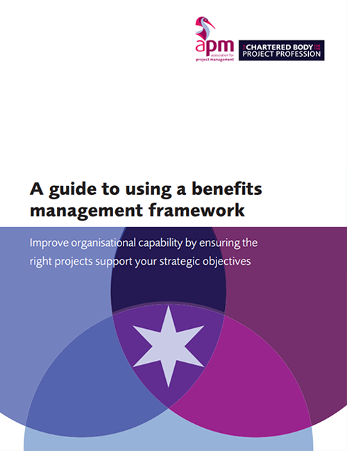 A Guide To Using A Benefits Management Framework